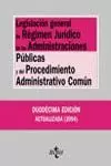 LEGISLACION GRAL. REGIMEN JURIDICO ADMON. PUBLICAS