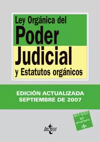 LEY ORGÁNICA DEL PODER JUDICIAL Y ESTATUTOS ORGÁNICOS