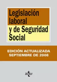 LEGISLACIÓN LABORAL Y DE SEGURIDAD SOCIAL 2008 LEGISLACIÓN LABORAL Y DE SEGURIDAD SOCIAL 2008
