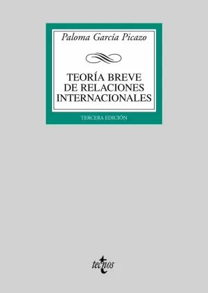 TEORÍA BREVE DE RELACIONES INTERNACIONALES