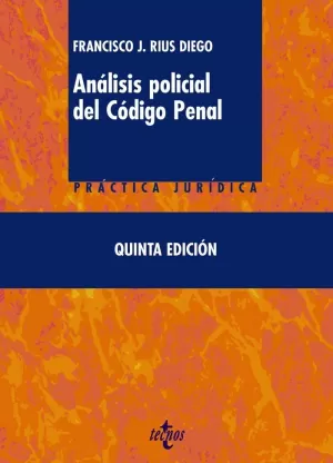 ANÁLISIS POLICIAL DEL CÓDIGO PENAL