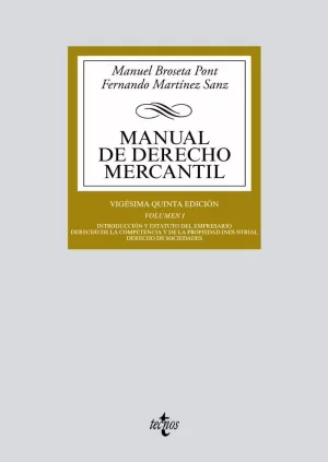 MANUAL DE DERECHO MERCANTIL VOL I