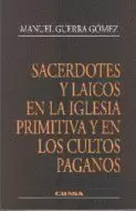SACERDOTES LAICOS IGLESIA PRIMITIVA CULTOS PAGANOS