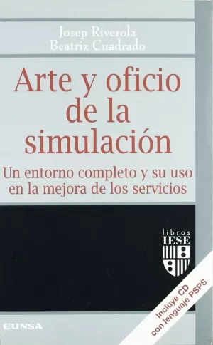 ARTE Y OFICIO DE LA SIMULACION+CD