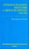 UNIVERSIDAD FRANQUISTA DEBATE SOBRE LIBERTAD ENSEÑ