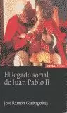 LEGADO SOCIAL JUAN PABLO II