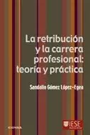 RETRIBUCION CARRERA PROFESIONAL TEORIA Y PRACTICA