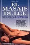 MASAJE DULCE,EL