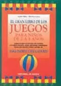 GRAN LIBRO JUEGOS NIÑOS 2-8 A