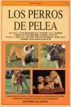 PERROS DE PELEA,LOS