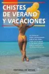 CHISTES DE VERANO Y VACACIONES CHISTES DE VERANO Y VACACIONES