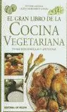 EL GRAN LIBRO DE LA COCINA VEGETARIANA