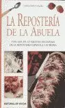 REPOSTERIA DE LA ABUELA,LA