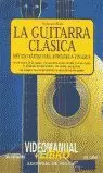 GUITARRA CLASICA LA-LIBRO +VIDEO