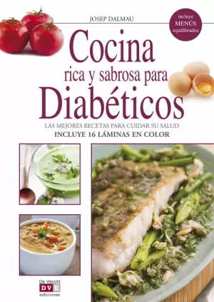 COCINA RICA Y SABROSA DIETA DIABETICOS