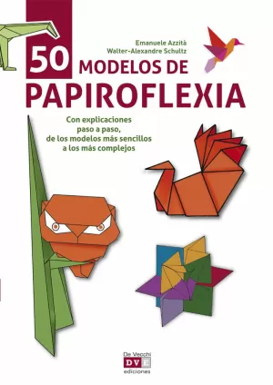 50 MODELOS DE PAPIROFLEXIA