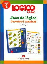 LÒGICO PRIMO, DESCOBRIR I COMBINAR, JOCS DE LÒGICA, EDUCACIÓ INFANTIL, 4-6 ANYS. FITXER 2