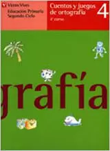 CUENTOS Y JUEGOS ORTOGRAFIA 4