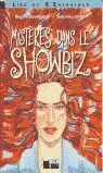 MYSTERES DANS LE SHOWBIZ