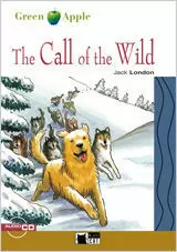 THE CALL OF THE WILD. BOOK + CD