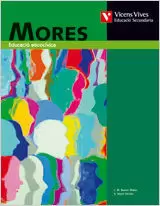 MORES ETICA 4 ESO MORES ETICA 4 ESO