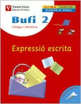 BUFI 2 QUADERN D'EXPRESSIÓ ESCRITA