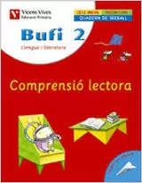 BUFI 2, COMPRESIÓ LECTORA, LLENGUA I LITERATURA, 2 ESO. QUADERN