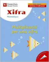 XIFRA 10 MATEMATIQUES MULTIPLICACIO PER UNA XIFRA