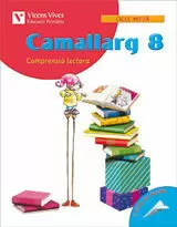 CAMALLARG 8, LLENGUA I LITERATURA, 4 EDUCACIÓ PRIMÀRIA. QUADERN D