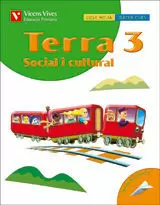 TERRA, SOCIAL I CULTURAL, MEDI NATURAL, 3 EDUCACIÓ PRIMÀRIA
