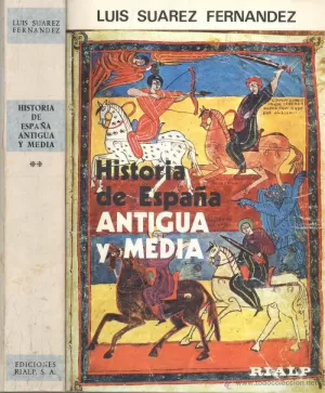 HISTORIA DE ESPAÑA ANTIGUA Y MEDIA