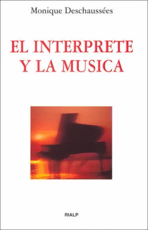 EL INTÉRPRETE Y LA MÚSICA