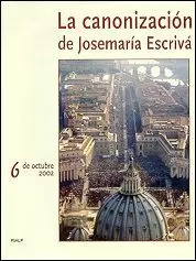 CANONIZACION DE JOSEMARIA ESCRIVA 6 DE OCTUBRE 200