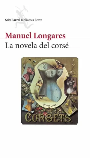 LA NOVELA DEL CORSÉ