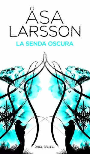 SENDA OSCURA, LA