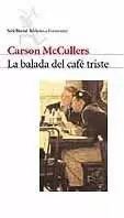 LA BALADA DEL CAFÉ TRISTE