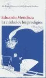 CIUDAD DE LOS PRODIGIOS SEIX BARRAL