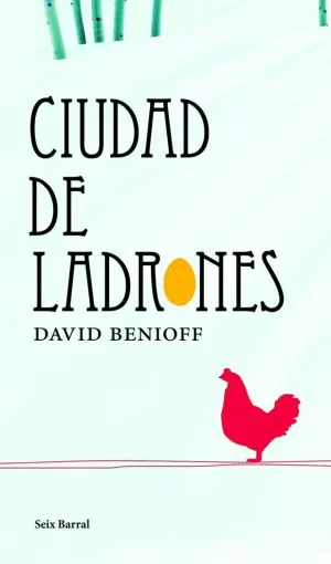 LA CIUDAD DE LOS LADRONES