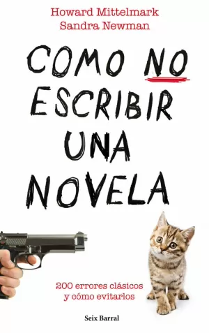 COMO NO ESCRIBIR UNA NOVELA