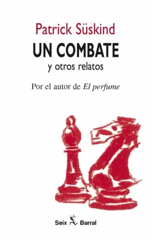 COMBATE Y OTROS RELATOS