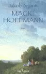 MAGIC HOFFMANN