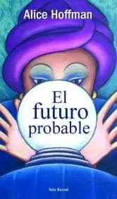 FUTURO PROBABLE, EL