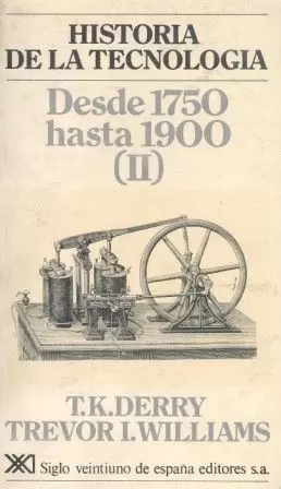 HISTORIA TECNOLOGIA, 3/1750-1900-II