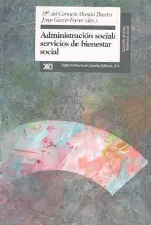 ADMINISTRACION SOCIAL SERVICIO ADMINISTRACION SOCIAL SERVICIO