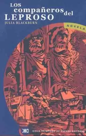 COMPAÑEROS DEL LEPROSO,LOS