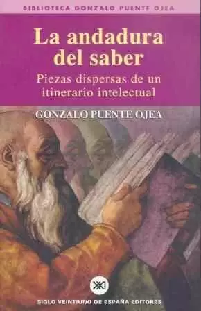 ANDADURA DEL SABER, LA. PIEZAS DISPERSAS DE UN ITI