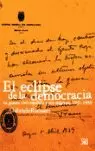 EL ECLIPSE DE LA DEMOCRACIA