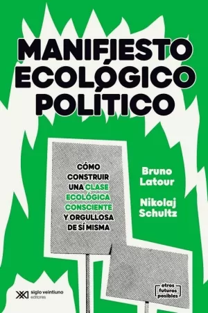 MANIFIESTO ECOLÓGICO POLÍTICO