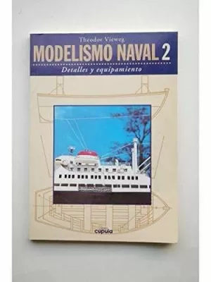 MODELISMO NAVAL 2 DETALLES Y E