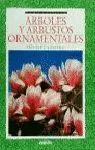 ARBOLES Y ARBUSTOS ORNAMENTALE